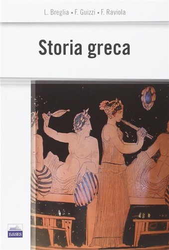 Storia greca breglia luisa - -,